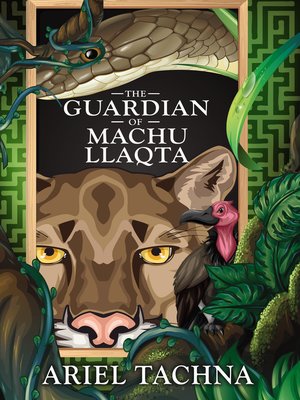 The Guardian of Machu Llaqta - ebook